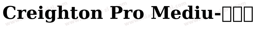 Creighton Pro Mediu字体转换